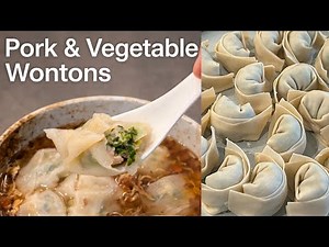 How to Make Pork & Vegetable Wontons | Easy Homemade Recipe