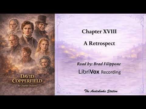 David Copperfield by Charles Dickens: Chapter 18