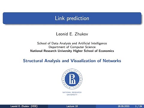 Network Analysis. Lecture 18. Link prediction.