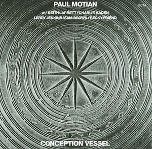 Paul Motian - Conception Vessel