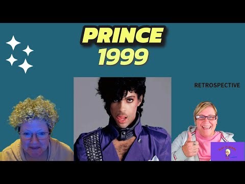 1999 by PRINCE ~ Retrospective Reaction