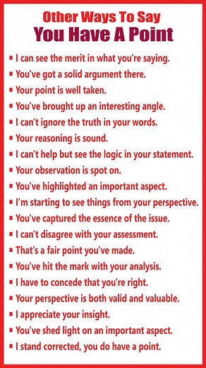 Different Ways to Acknowledge a Valid Point