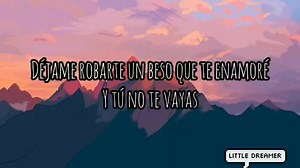 83K views · 2.5K reactions | «Déjame robarte un beso que te enamore y tú no te vayas»❤️ Carlos Vives ft. Sebastián Yatra✨ | Little Dreamer | Facebook