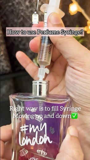 How to refill perfume with Syringe? Perfume Syringe is Different from Medical💉🧴