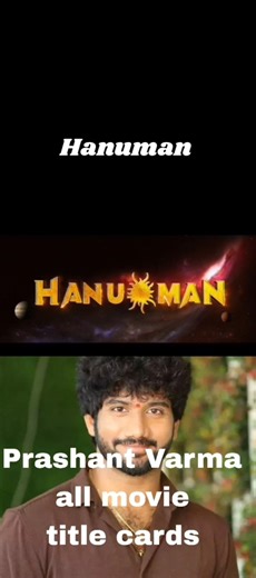 Prashant Verma all movie title cards ♦️♦️