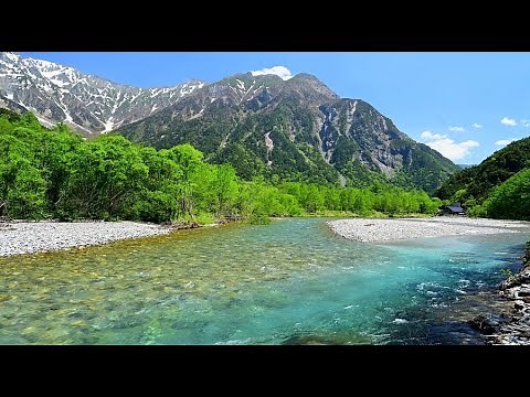 美しき初夏の上高地・4K