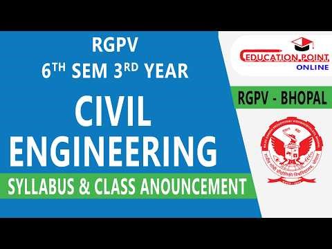 RGPV Civil Engineering (CE) B.Tech 6th Sem 3rd Year Syllabus & Complete Class