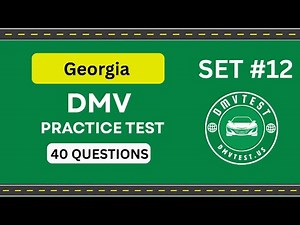 Georgia DMV Practice Test 2025 | 40 REAL TEST QUESTIONS SET #12 | DMV Driving Test | DMV Test 2025