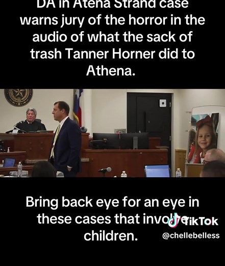 Athena Strand Case: DA Details Horrific Audio of Tanner Horner's Crime