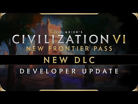 Civilization VI - March 2021 DLC | New Frontier Pass