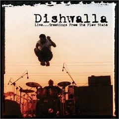Dishwalla - Live...Greetings From The Flow State