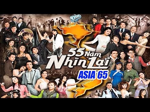 ASIA 65 Fullshow | 55 Năm Nhìn Lại | Live Show Nhạc Lính, Nhạc Trữ Tình, Nhạc Vàng, Bolero Bất Hủ