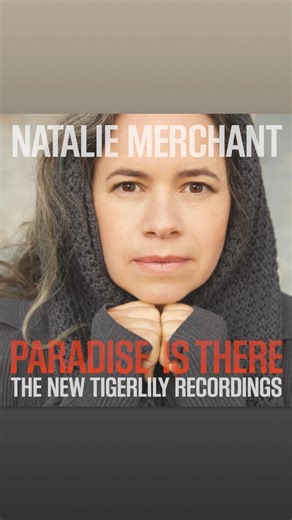 It was 10 years ago today: Natalie Merchant's 'Paradise Is There: The New Tigerlily Recordings' was released on Nonesuch. The album features new recordings of the beloved songs of her multi-platinum solo debut album, 'Tigerlily,' as they have evolved over two decades of live performance. "Time has only amplified the power of Merchant’s music." —MOJO ⭐⭐⭐⭐ | Nonesuch Records
