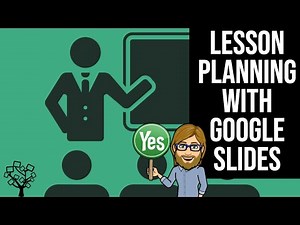 How to Use Google Slides for Lesson Plans