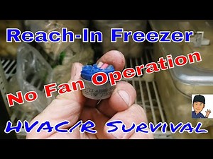 No Fan Operation On Reach In Freezer
