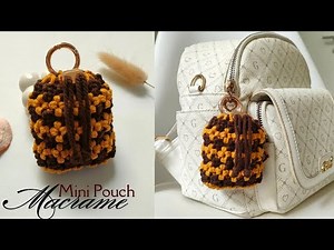 DIY Macrame Mini Pouch Keychain Tutorial | Airpods case | Macrame Earphone Bag | Bolsita de Macrame
