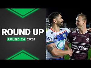 NRL Highlights | NRL 2024 | Round Up | Round 24