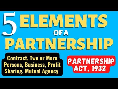 Essential Elements of a Partnership | 5 Elements of Partnership