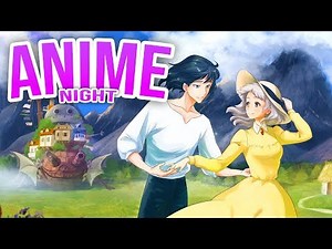 #AnimeNight: Howl's Moving Castle!!