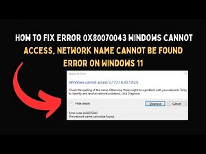 How to Fix Error 0x80070043 Windows cannot access, Network name cannot be found Error on Windows 11