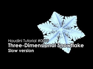 [Houdini Tutorial] 0019 Three-Dimensional Snowflake (Slow ver.)