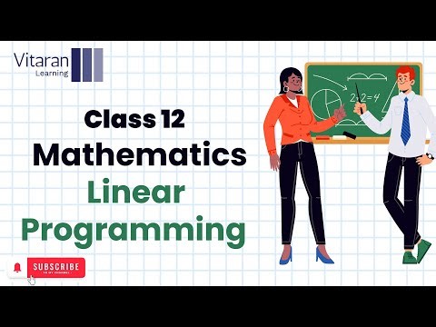 Class 12.Mathematics-Linear Programming