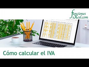 Cómo calcular el IVA en Excel