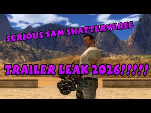 Serious Sam: Shatterverse - Reveal Trailer (TRAILER LEAK) (100% REAL)