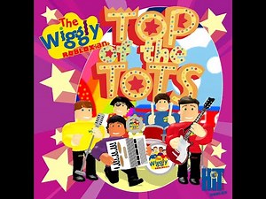 The Wiggles - Top Of The Tots