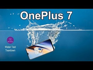 OnePlus 7 waterproof Test & Teardown