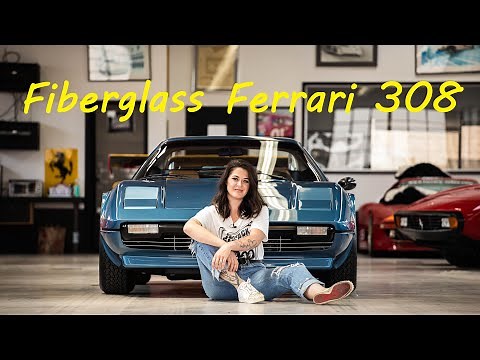 A Fiberglass Ferrari!? - The Ferrari 308 vetroresina