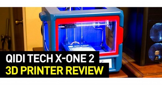 QIDI Tech X-one 2 Review: Specs, Software, Upgrades and More | Top 3D Shop