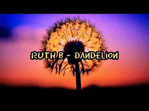 Ruth B - Dandelions (lyrics) [1 hour]