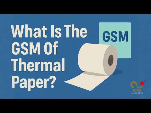What Is the GSM of Thermal Paper? | POS Receipt Roll Thickness Explained