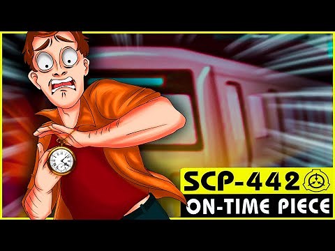 SCP-442 | On-Time Piece (SCP Orientation)