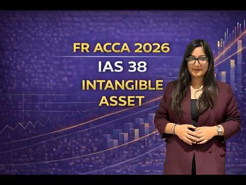 FR ACCA 2026 | IAS 38 - Intangible Assets