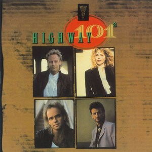 All the Reasons Why - Highway 101: Song Lyrics, Music Videos & Concerts