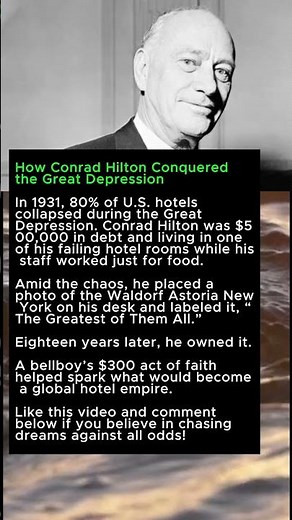 How Conrad Hilton Conquered the Great Depression