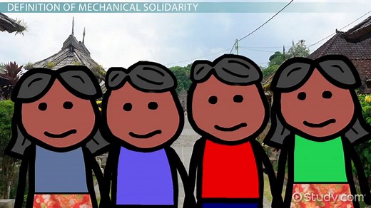 Mechanical Solidarity | Overview, Definition & Examples