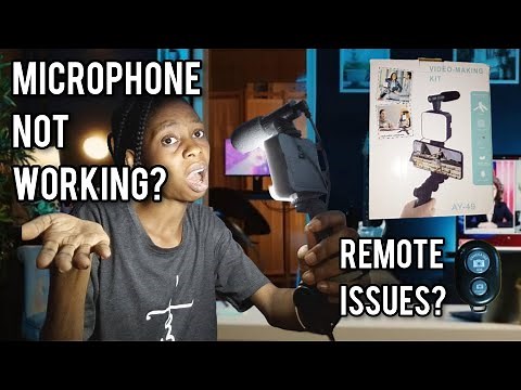 Video Making Kit || How to solve issues with your microphone or remote || AY - 49