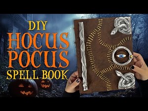 DIY Hocus Pocus Spell Book | Handmade Manual of Witchcraft & Alchemy