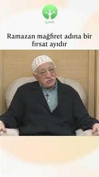 Ramadan is a month of opportunity for forgiveness... #cinarmedya #fethullahgulen