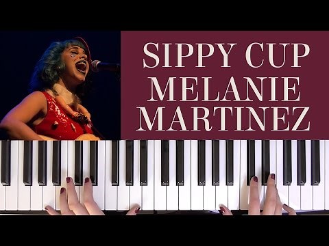 HOW TO PLAY: SIPPY CUP - MELANIE MARTINEZ
