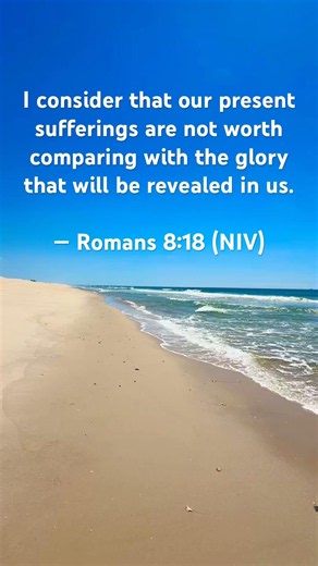 Romans 8:18 NIV