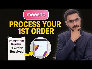 How To Process Your 1st Order on Meesho in 2025 | Step by Step in Hindi