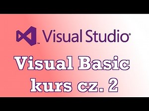 Kurs Visual Basic Cz. 2. Pierwszy program. (PjakProgramowanie)