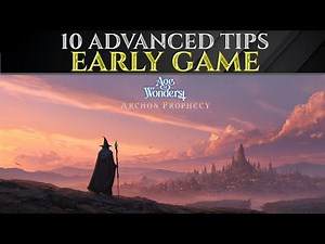 10 Advanced Early Game STARTING TIPS - Age Of Wonders 4 Guide