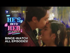 Binge-watch He's Into Her Seasons 1 and 2 on iWantTFC!