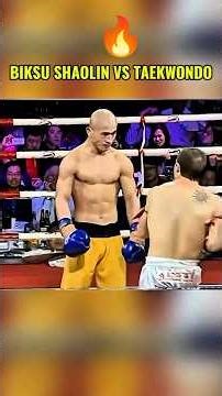 biksu Shaolin vs taekwondo 🔥#mma #ufc #boxing #pertandingantinju #shorts