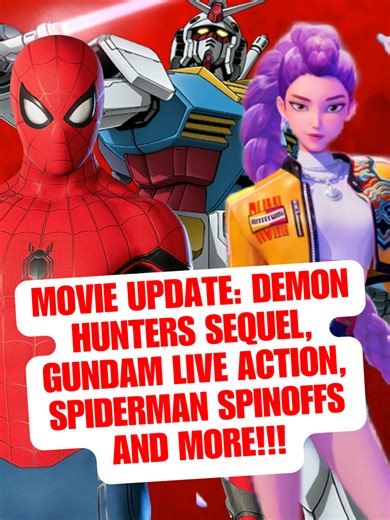 HUGE MOVIE UPDATES: KPOP DEMON HUNTERS SEQUEL & SPIDER-MAN